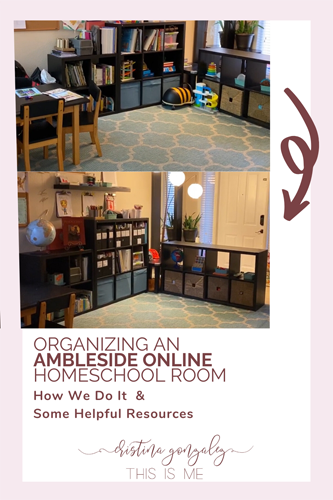 Organizing an Ambleside Online Homeschool Room